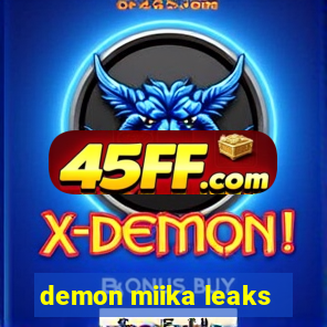 demon miika leaks